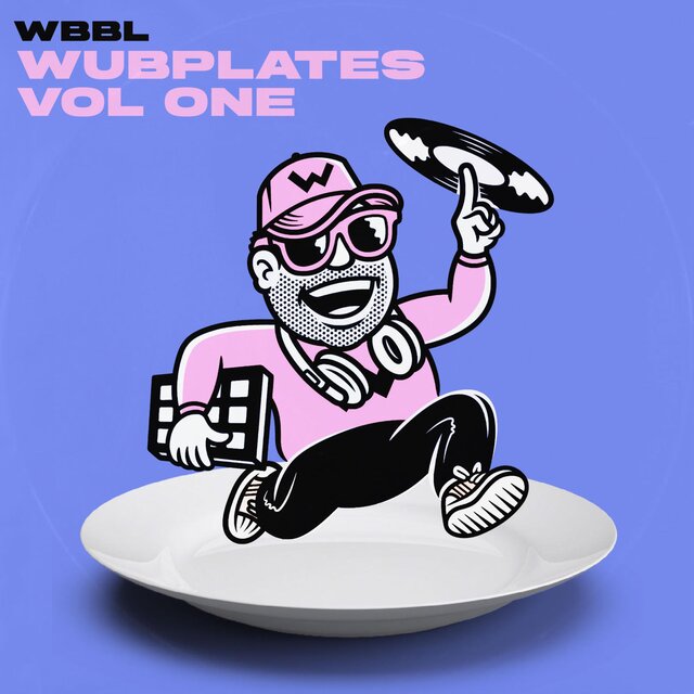 Wubplates Vol. One