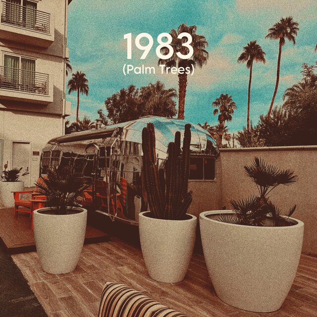1983 (Palm Trees)