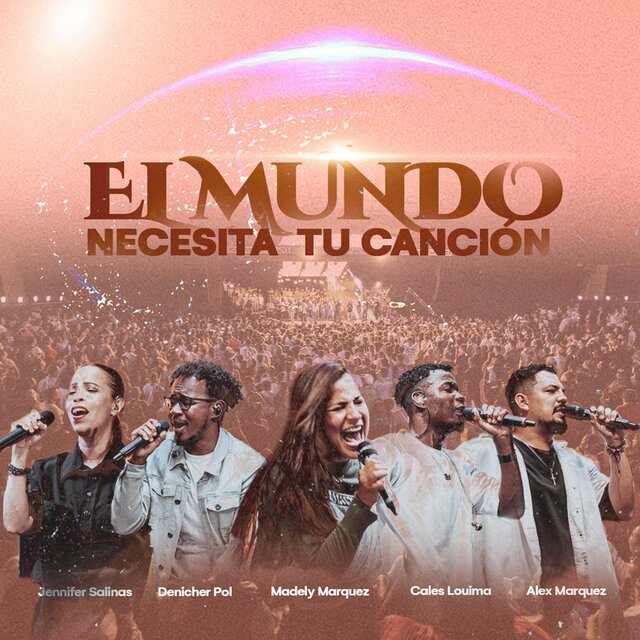 El Mundo Necesita Tu Canción (En Vivo)