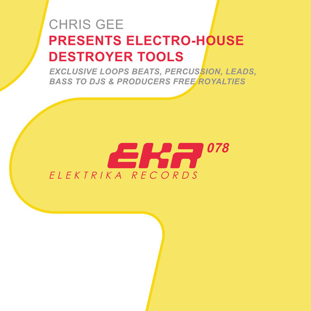 Electro-House Destroyer Tools