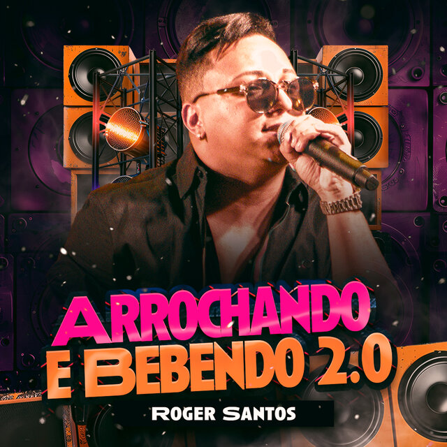Arrochando e Bebendo 2.0
