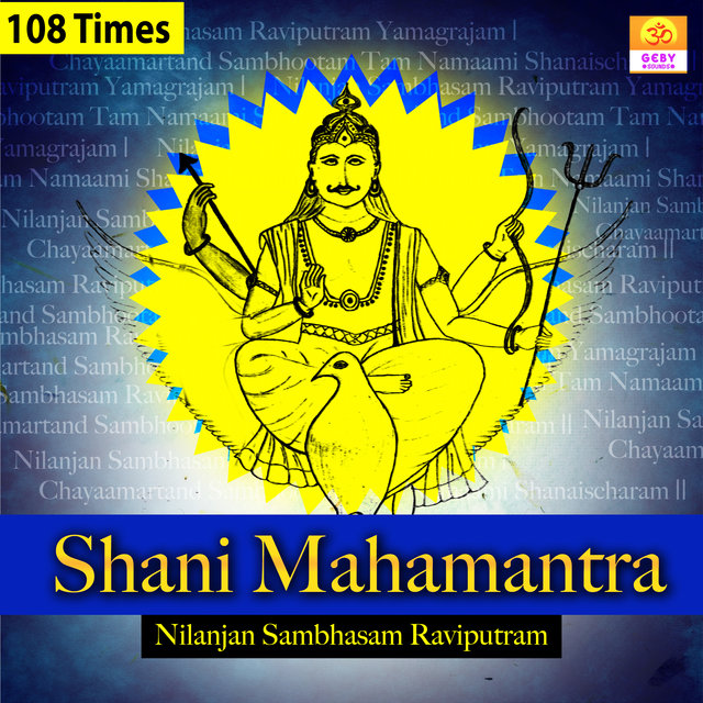 Shani Mahamantra Chanting 108 Times (Nilanjan Sambhasam Raviputram)
