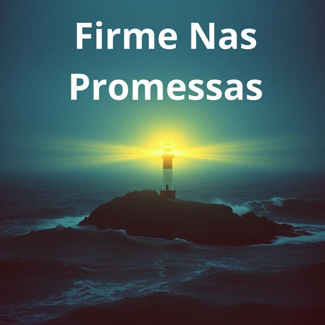 Firme Nas Promessas
