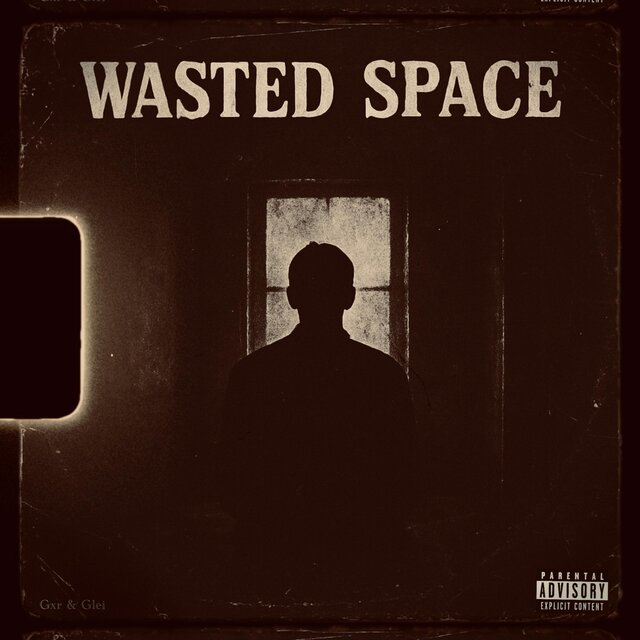 Wasted Space (feat. GleiMusic)