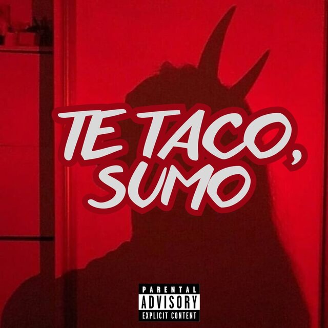 TE TACO, SUMO (Remastered 2025)