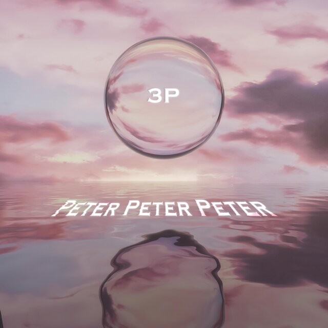 3P (Peter, Peter, Peter)