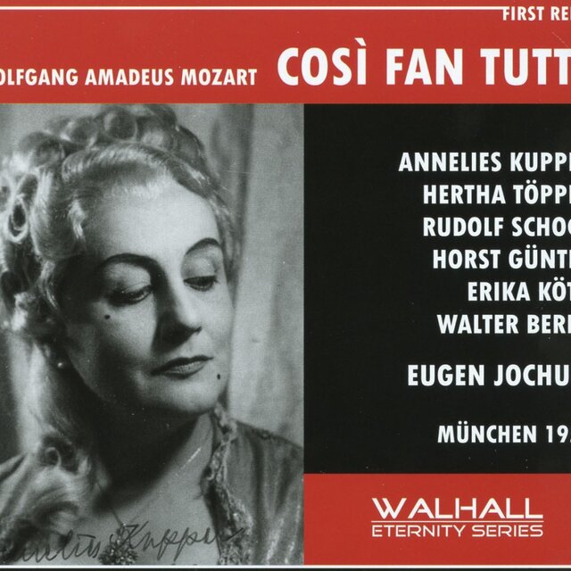 Cover art for album Mozart: Così fan tutte, K. 588 (Sung in German) [Recorded 1957] by Annelies Kupper, Hertha Töpper, Rudolf Schock, Horst Günter, Erika Köth, Walter Berry, Symphonieorchester des Bayerischen Rundfunks and Eugen Jochum