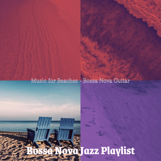 Music for Beaches - Bossa Nova Guitar