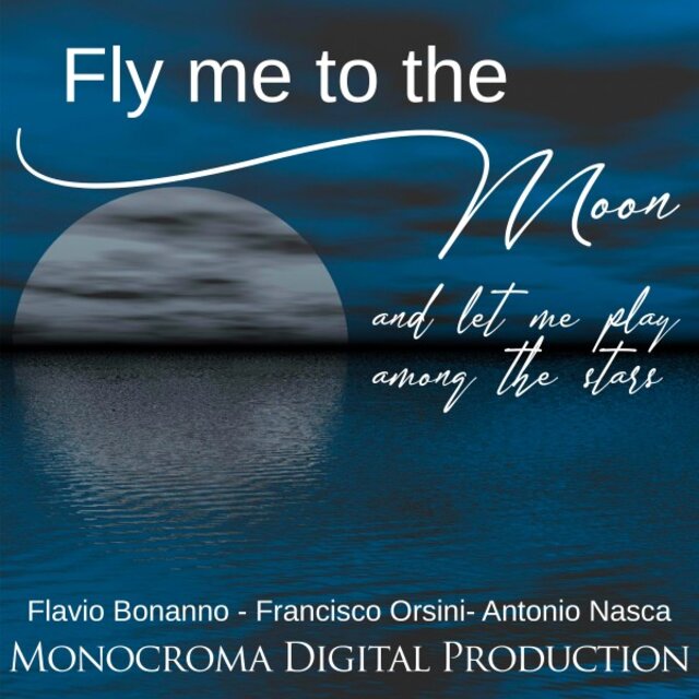 Fly Me to the Moon