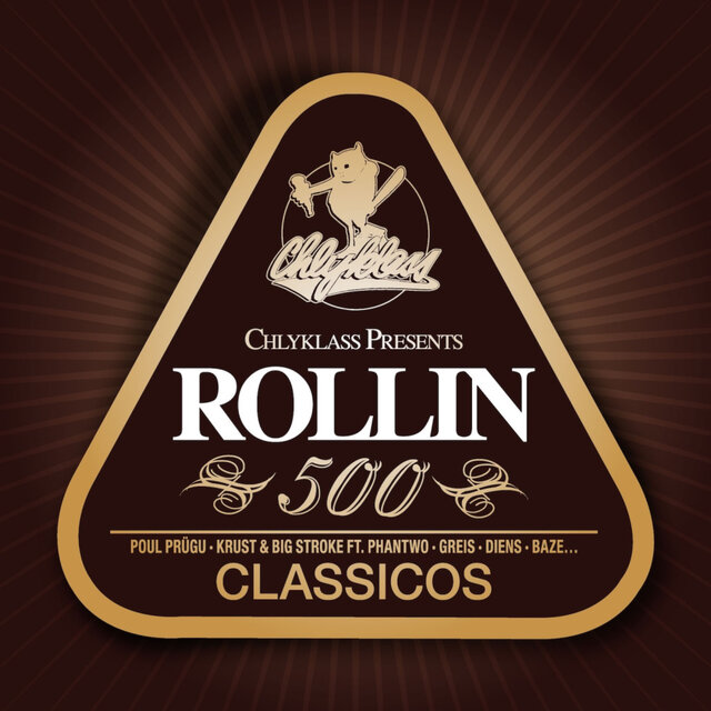 Classicos (Chlyklass Presents Rollin' 500)