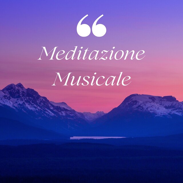Meditazione musicale: suoni della natura e armonie rilassanti per la consapevolezza del momento presente