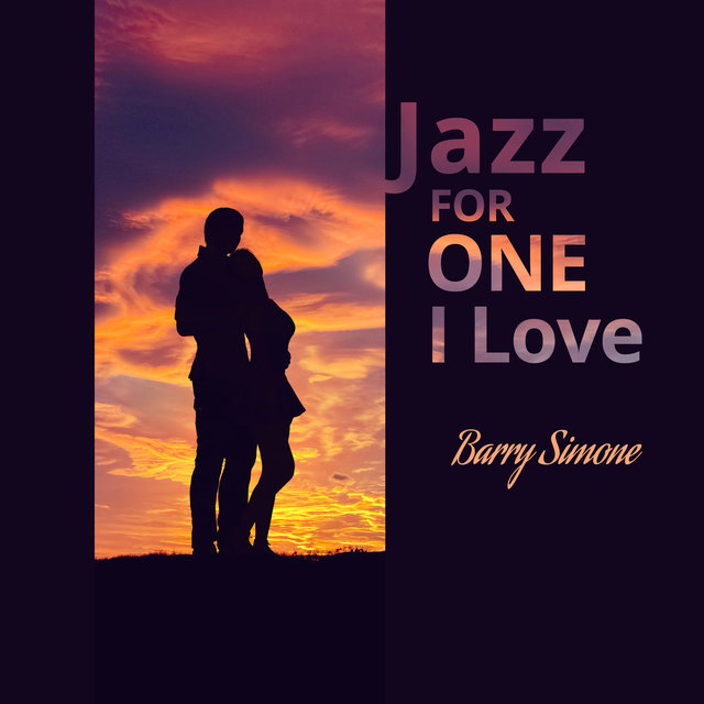 Jazz for One I Love
