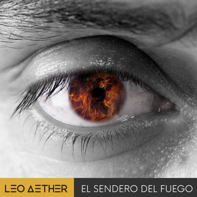 Cover art for album El Sendero Del Fuego by Leo Aether