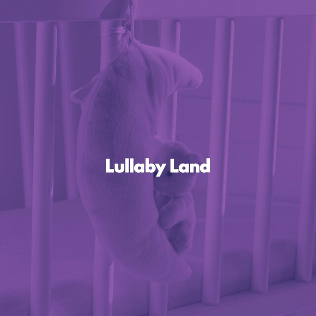 Lullaby Land
