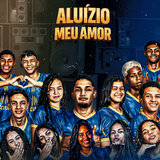 MELÔ DE ALUÍZIO MEU AMOR