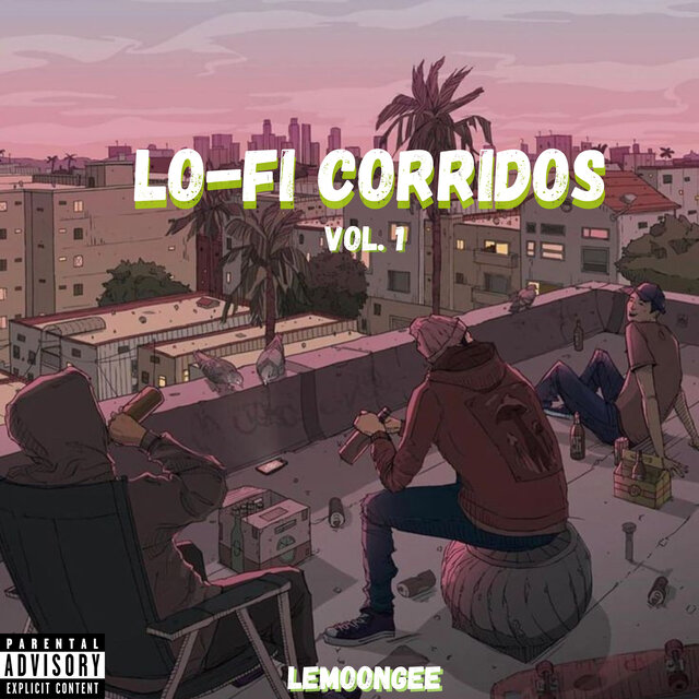 Lo-Fi Corridos Vol. 1