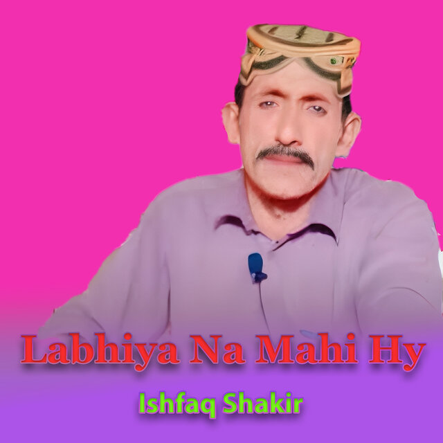 Labhiya Na Mahi Hy