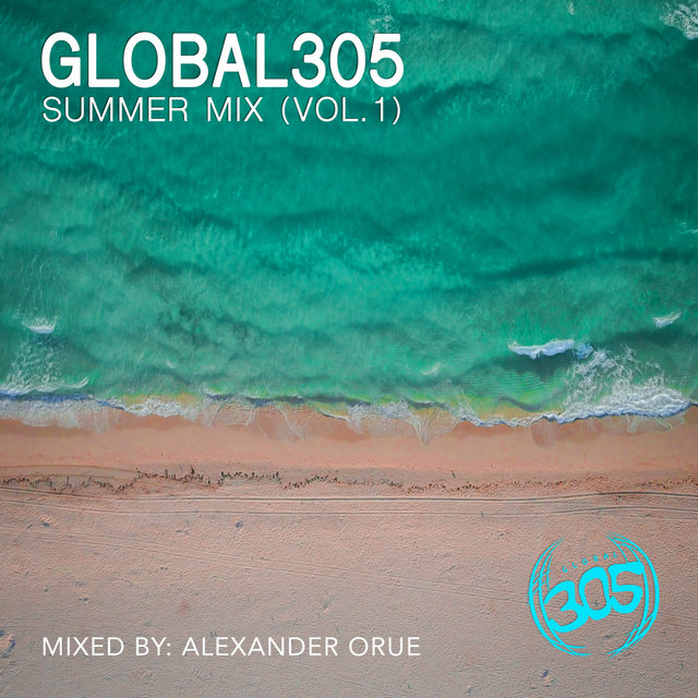 Global305 Summer Mix (Vol. I)