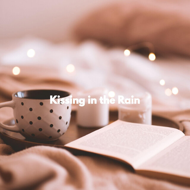 Kissing in the Rain