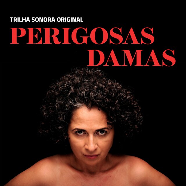 Perigosas Damas (Trilha Sonora Original)
