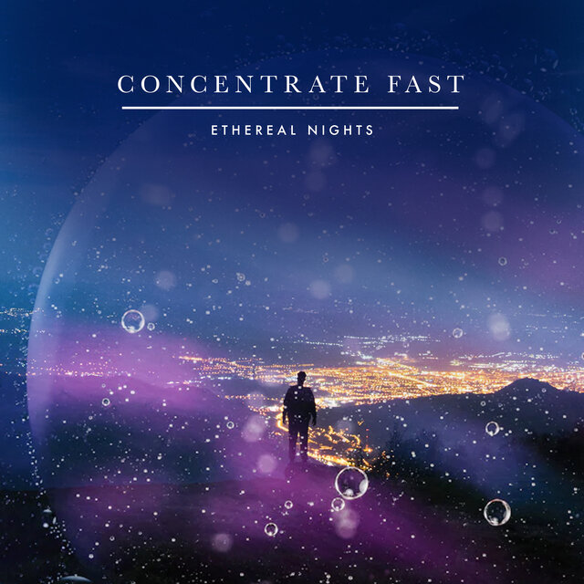 Concentrate Fast