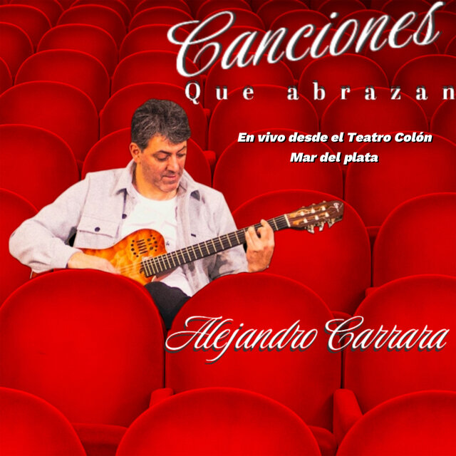 Canciones Que Abrazan (Desde el Teatro Colón Mar del Plata) (En Vivo)