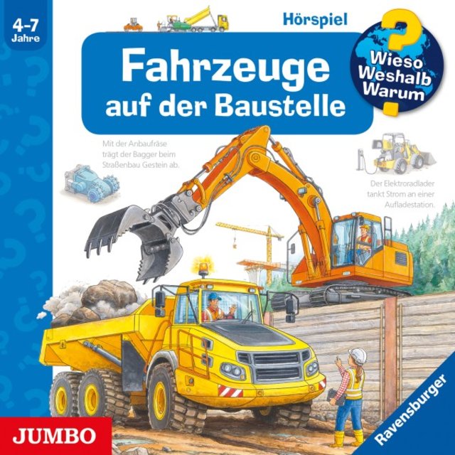 Fahrzeuge auf der Baustelle (Wieso? Weshalb? Warum? Folge 7)