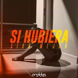 Si Hubiera Sido Mejor