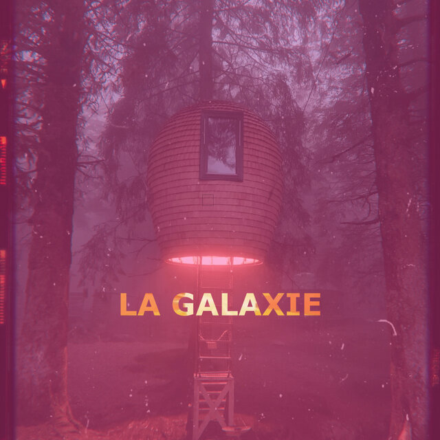 La Galaxie (Version Française)