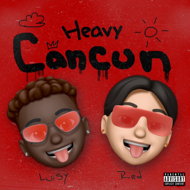 Heavy Cancún (feat. RED MAFIA)