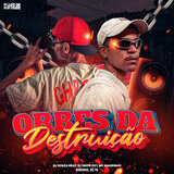 Orbes da Destruição