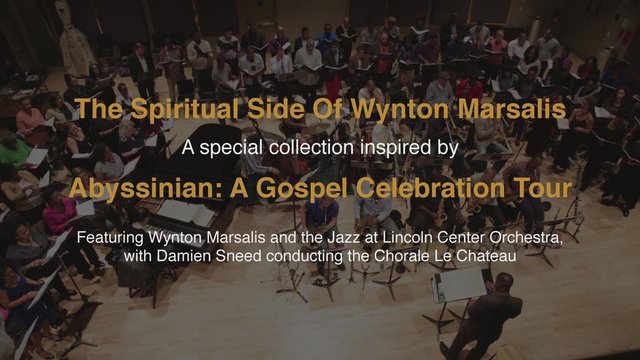 The Spiritual Side of Wynton Marsalis (Digital video)