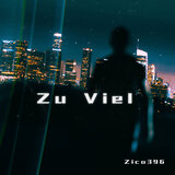 Zu Viel