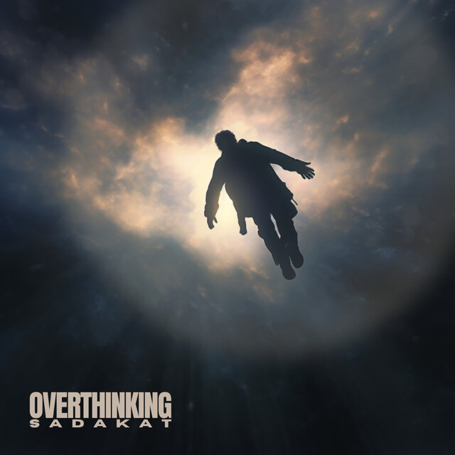 OVERTHINKING