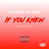 If You Knew (feat. ArFromTbr)