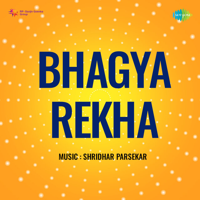Bhagya Rekha (Original Motion Picture Soundtrack)
