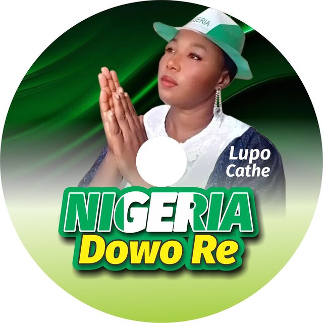 NIGERIA Dowo Re