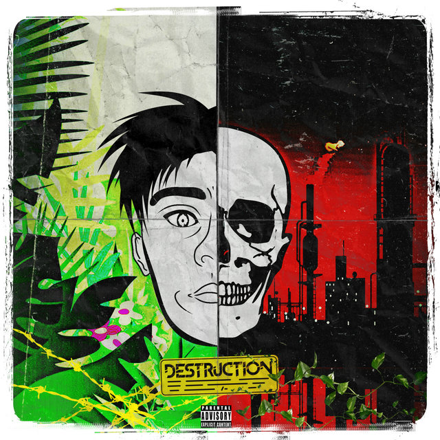 Destruction