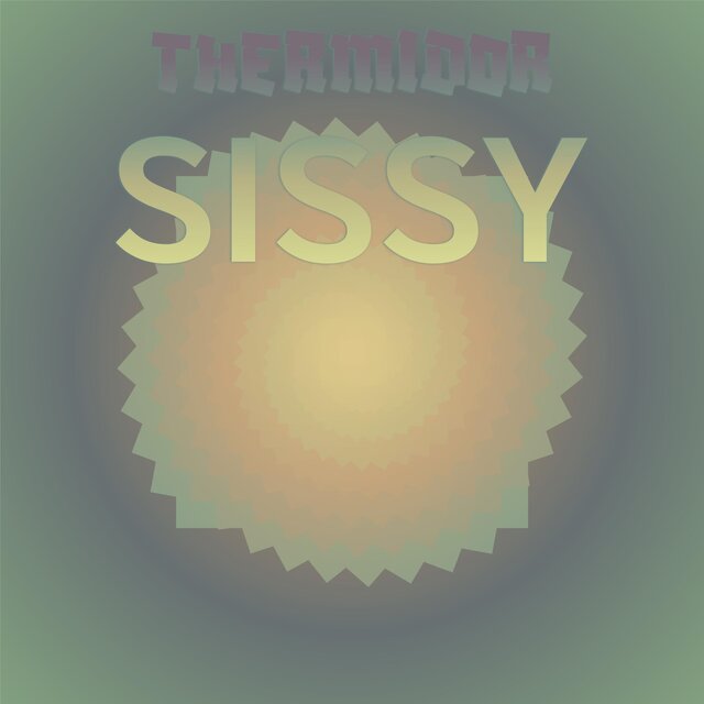 Thermidor Sissy