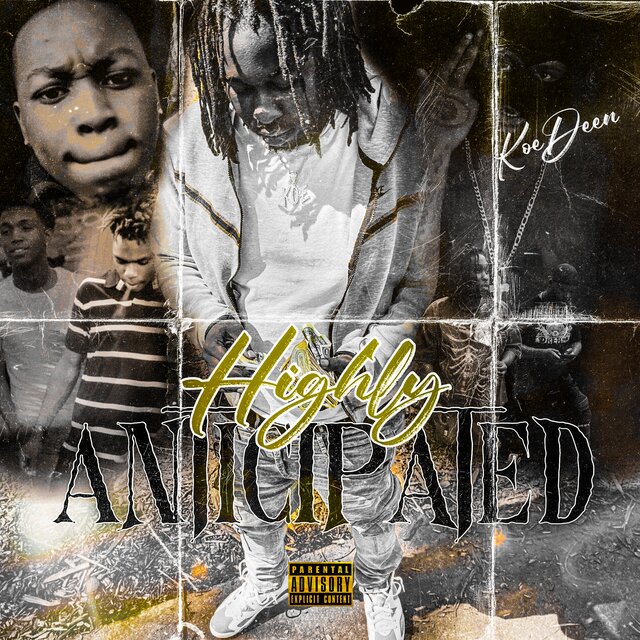 Highly Anticipated