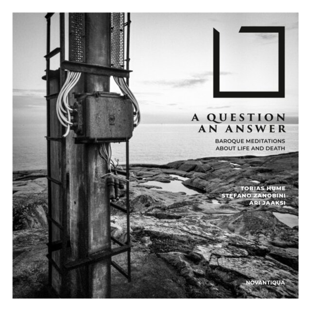 A Question, an Answer (Baroque Meditations About Life and Death)