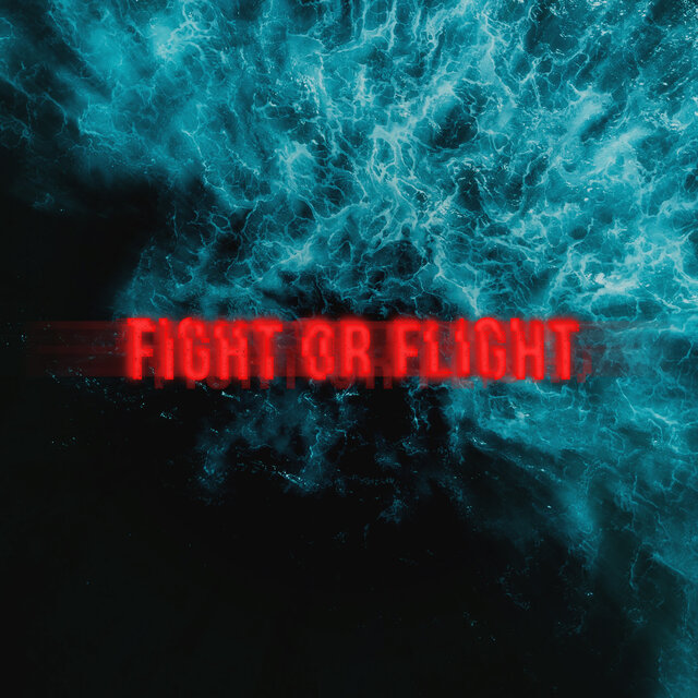 Fight or Flight