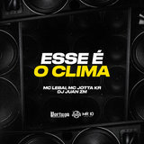 Esse É o Clima