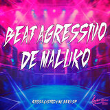 Beat Agressivo de Maluko