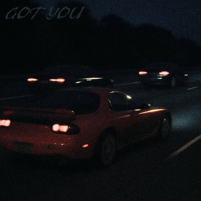 GOT YOU