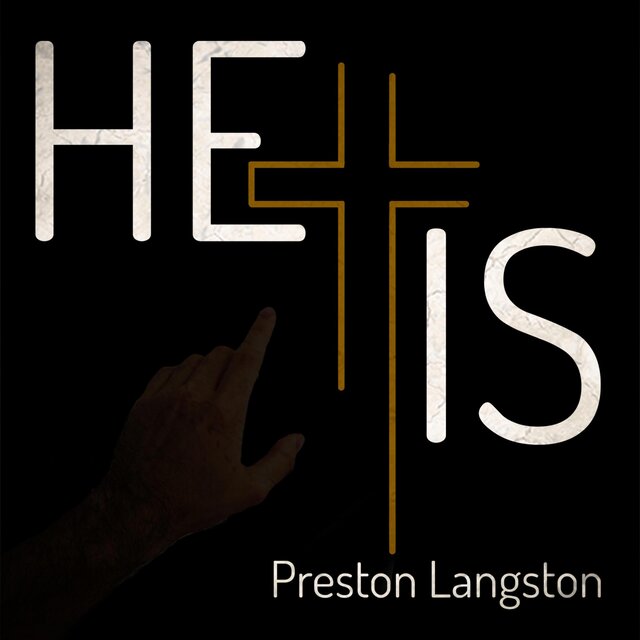 He Is