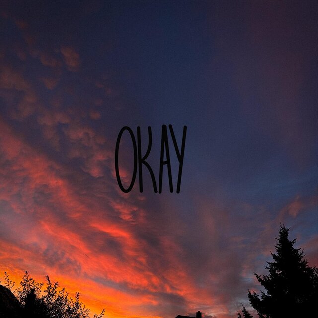 OKAY