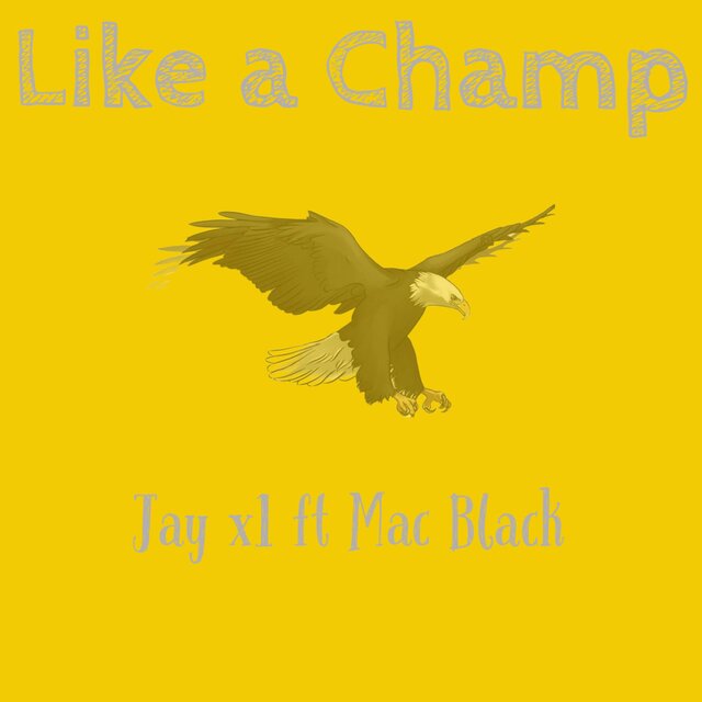 Like a Champ (feat. Mac black)