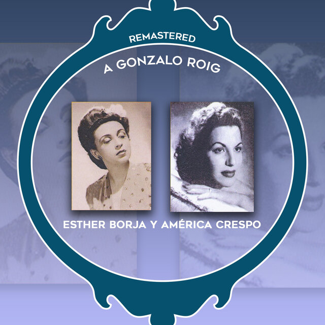 A Gonzalo Roig (Remastered)