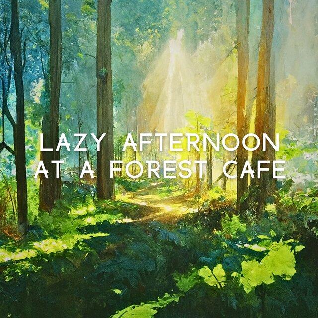 Lazy Afternoon at a Forest Cafe